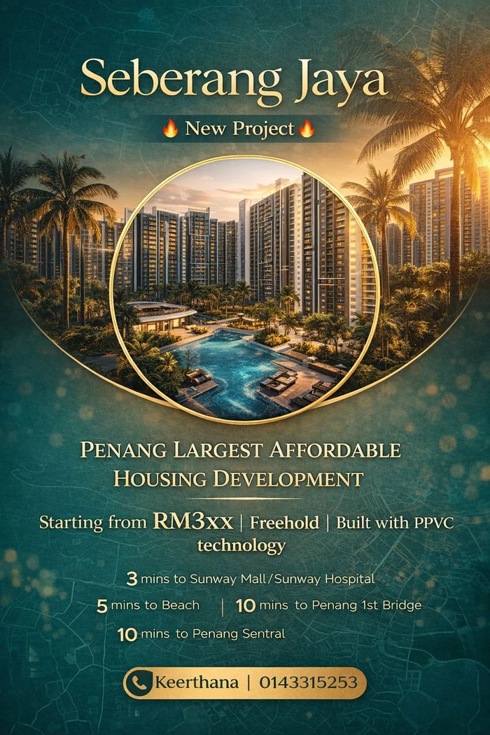 Seberang Jaya project poster with pricing and travel times